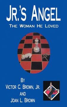 portada Jr.'s Angel: The Woman He Loved (en Inglés)