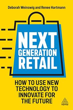 portada Next Generation Retail: How to use new Technology to Innovate for the Future (in English)