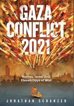 portada Gaza Conflict 2021 (en Inglés)