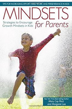 portada Mindsets for Parents: Strategies to Encourage Growth Mindsets in Kids