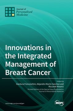 portada Innovations in the Integrated Management of Breast Cancer (in English)