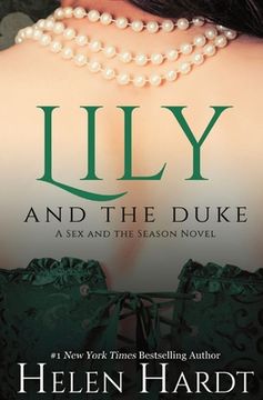 portada Lily and the Duke: Sex and the Season One