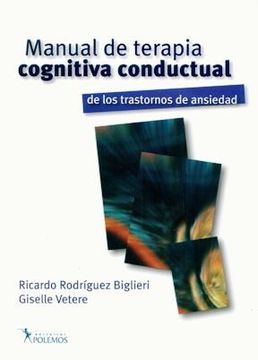 portada Manual de Terapia Cognitiva Conductual de los Trastornos de Ansiedad (in Spanish)