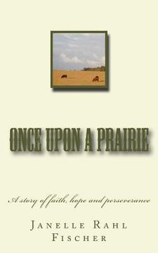 portada Once upon a prairie (en Inglés)