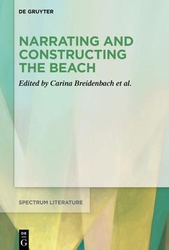 portada Narrating and Constructing the Beach: An Interdisciplinary Approach (in English)
