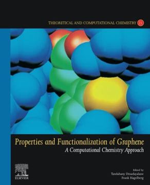 portada Properties and Functionalization of Graphene: A Computational Chemistry Approach (Volume 21) (Theoretical and Computational Chemistry, Volume 21) (en Inglés)