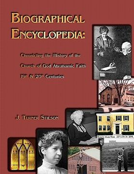 portada biogragraphical encyclopedia: chronicling the history of the church of god abrahamic faith (en Inglés)