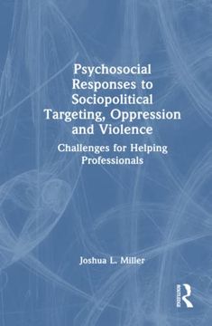 portada Psychosocial Responses to Sociopolitical Targeting, Oppression and Violence (en Inglés)