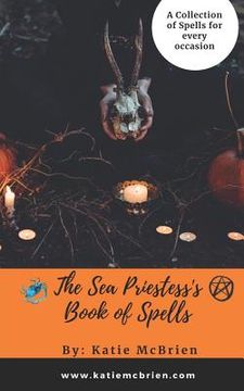 portada The Sea Priestess's Book of Spells (in English)