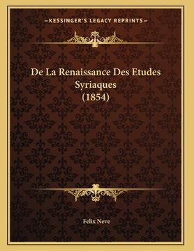 portada De La Renaissance Des Etudes Syriaques (1854) (in French)