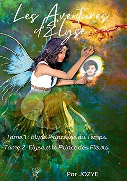 portada Les Aventures D'elyse Princesse du Temps (in French)
