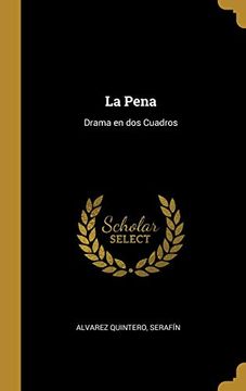 portada La Pena: Drama en dos Cuadros