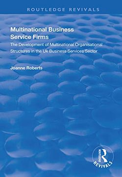 portada Multinational Business Service Firms: Development of Multinational Organization Structures in the UK Business Service Sector (en Inglés)