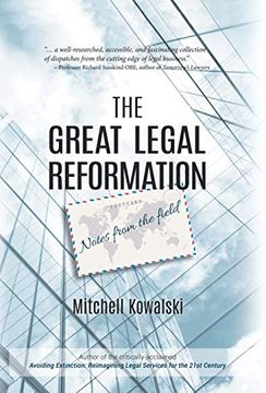 portada The Great Legal Reformation: Notes From the Field (en Inglés)