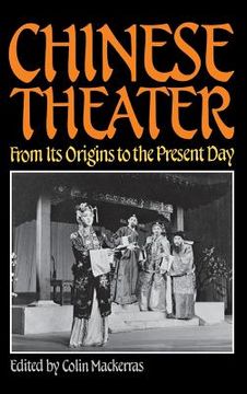 portada Chinese Theater: From Its Origins to the Present Day