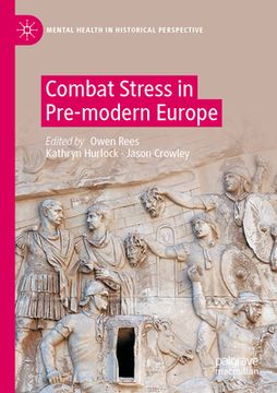 portada Combat Stress in Pre-Modern Europe