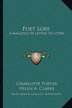 portada poet lore: a magazine of letters v21 (1910) (en Inglés)