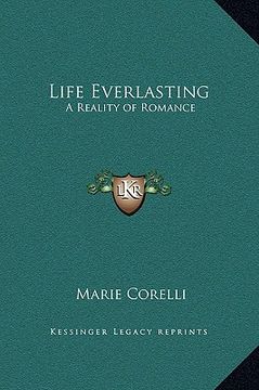 portada life everlasting: a reality of romance