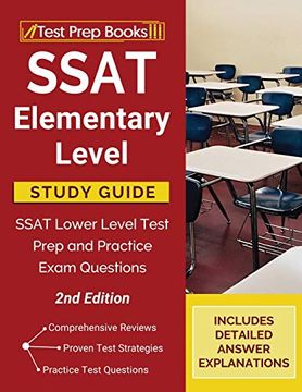portada Ssat Elementary Level Study Guide: Ssat Lower Level Test Prep and Practice Exam Questions [2Nd Edition] 