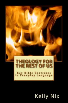 portada Theology for the Rest of Us: Key Bible Doctrines in Everyday Language