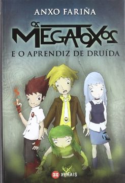 portada Os Megatoxos e o Aprendiz de Druída (in Galician)