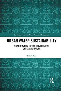 portada Urban Water Sustainability (Earthscan Studies in Water Resource Management) (en Inglés)