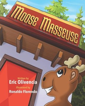portada Moose Masseuse (en Inglés)