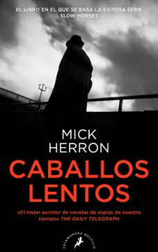 portada Caballos Lentos (Serie Jackson Lamb 1) (in Spanish)