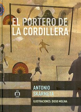 portada El portero de la cordillera (in Spanish)