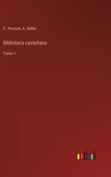portada Biblioteca castellana: Tomo 1