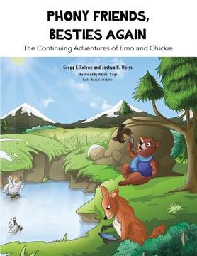 portada Phony Friends, Besties Again: The Continuing Adventures of Emo and Chickie (en Inglés)