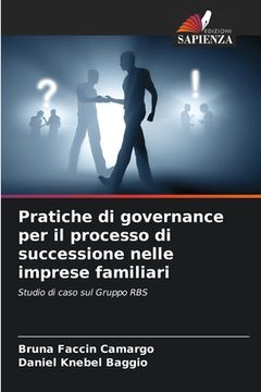 portada Pratiche di governance per il processo di successione nelle imprese familiari (in Italian)