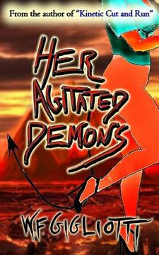 portada Her Agitated Demons: A Wicked Rose (en Inglés)