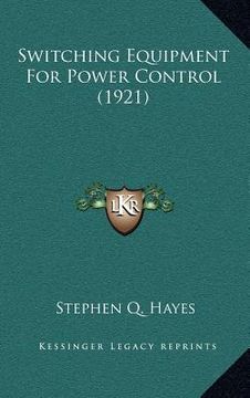 portada switching equipment for power control (1921) (en Inglés)