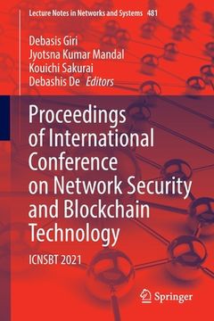portada Proceedings of International Conference on Network Security and Blockchain Technology: Icnsbt 2021 (en Inglés)