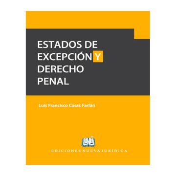 portada ESTADOS DE EXCEPCIÓN Y DERECHO PENAL (in Spanish)