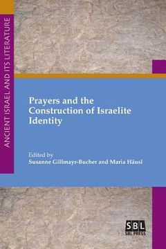 portada Prayers and the Construction of Israelite Identity (en Inglés)