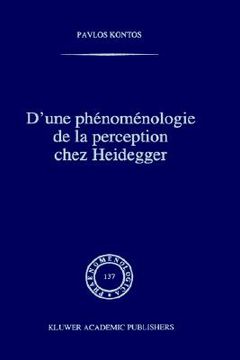 portada d'une phenomenologie de la perception chez heidegger (en Inglés)