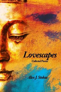 portada Lovescapes: Collected Poems (en Inglés)
