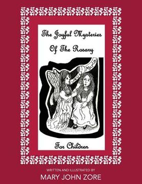 portada The Joyful Mysteries Of The Rosary For Children (en Inglés)