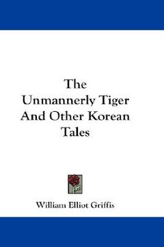 portada the unmannerly tiger and other korean tales