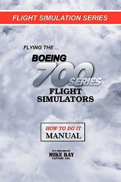 portada flying the boeing 700 series flight simulators