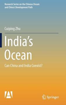 portada India's Ocean: Can China and India Coexist? (en Inglés)