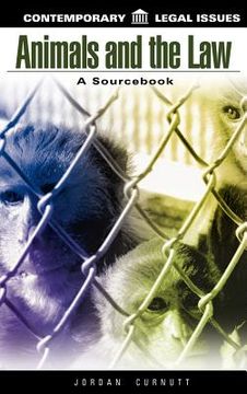 portada animals and the law: a sourc (en Inglés)