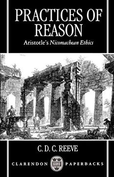 portada Practices of Reason: Aristotle's Nicomachean Ethics (en Inglés)