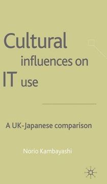 portada Cultural Influences on It Use: A UK-Japanese Comparison