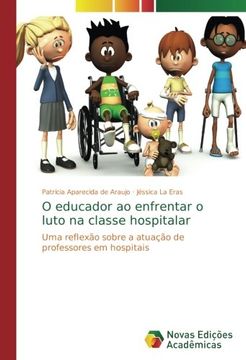 portada O educador ao enfrentar o luto na classe hospitalar: Uma reflexão sobre a atuação de professores em hospitais
