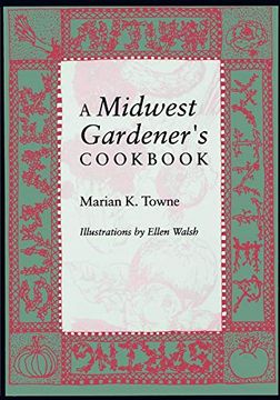 portada A Midwest Gardener’S Cookbook (en Inglés)