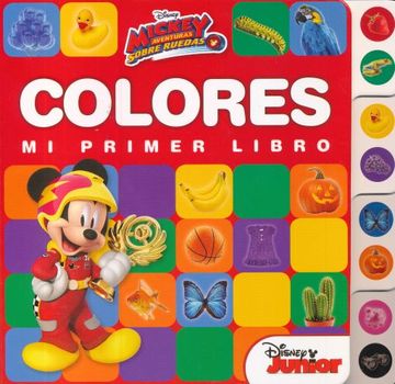 portada Mickey Aventuras Sobre Ruedas. Mi Primer Libro Colores / pd.