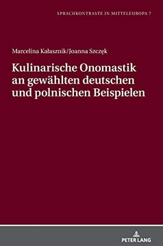 portada Kulinarische Onomastik an Gewählten Deutschen und Polnischen Beispielen (en Alemán)